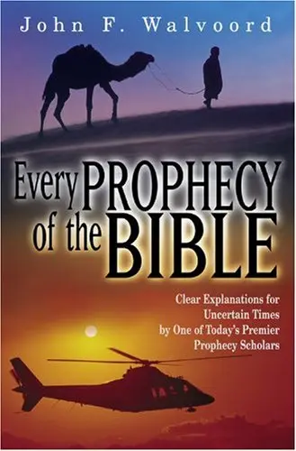 Cover of Every Prophecy of the Bible