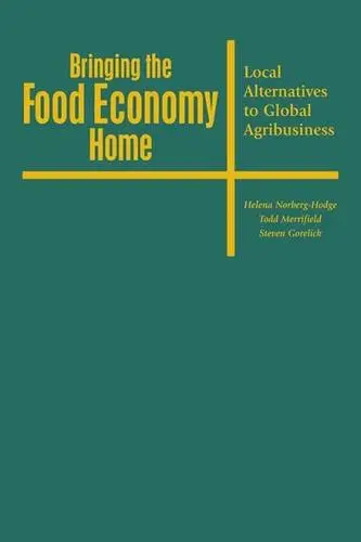 Cover of Bringing the Food Economy Home