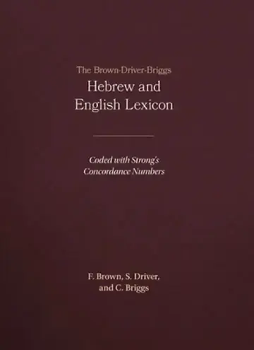 Cover of The Brown-Driver-Briggs Hebrew and English Lexicon