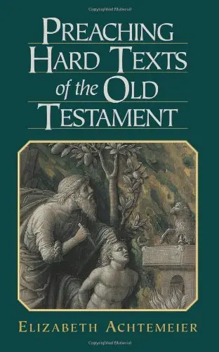 Cover of Preaching Hard Texts of the Old Testament