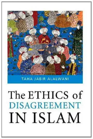 Cover of Ethics of Disagreement in Islam