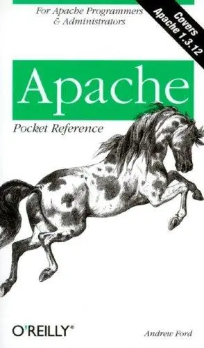 Cover of Apache Pocket Reference – Covers Apache 1.3.12 – For Apache Programmers & Administrators