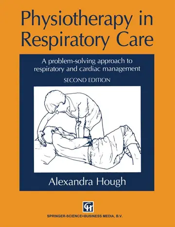 Cover of Physiotherapy in Respiratory Care