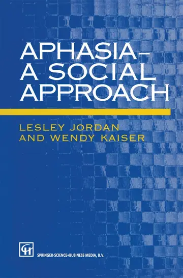 Cover of Aphasia ― A Social Approach