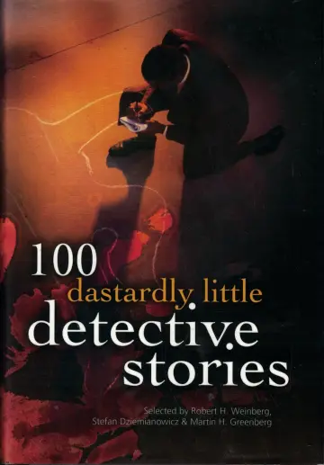 Cover of 100 Dastardly Little Detective Stories