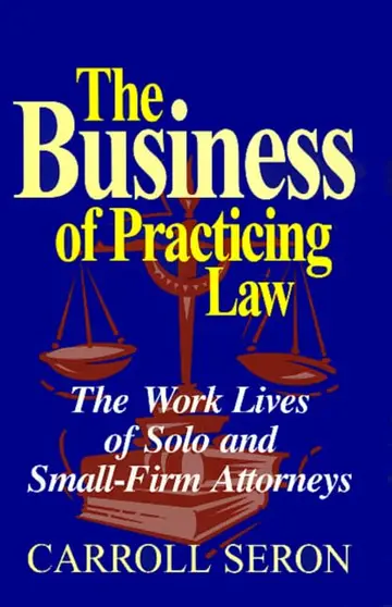 Cover of The Business of Practicing Law