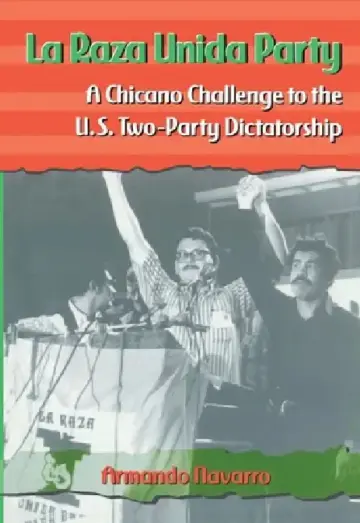 Cover of La Raza Unida Party