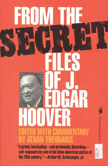 Cover of From the Secret Files of J. Edgar Hoover