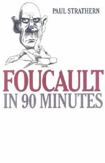 Cover of Foucault in 90 Minutes