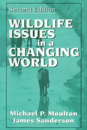 Cover of Wildlife Issues in a Changing World