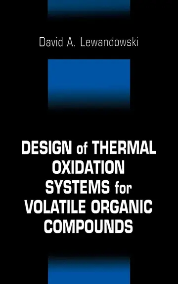 Cover of Design of Thermal Oxidation Systems for Volatile Organic Compounds