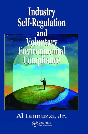 Cover of Industry Self-Regulation and Voluntary Environmental Compliance