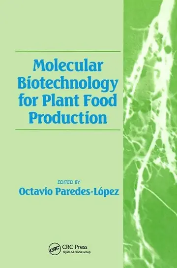 Cover of Molecular Biotechnology for Plant Food Production