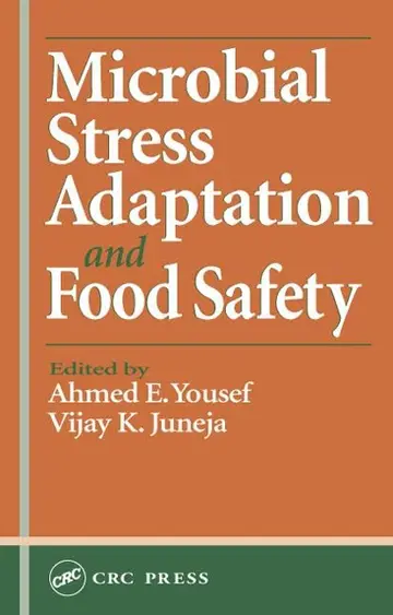 Cover of Microbial Stress Adaptation and Food Safety