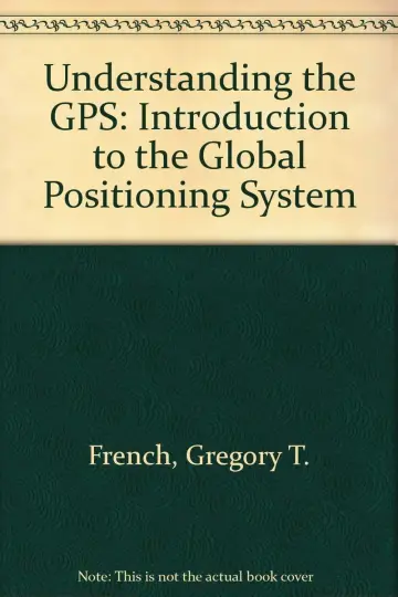 Cover of Understanding the GPS