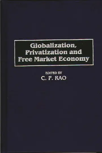 Cover of Globalization, Privatization and Free Market Economy
