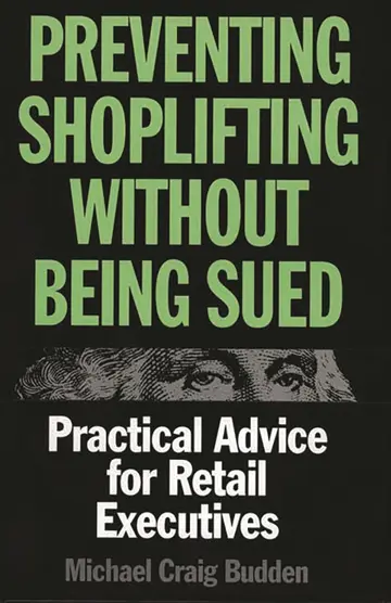 Cover of Preventing Shoplifting Without Getting Sued
