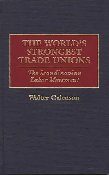 Cover of The World's Strongest Trade Unions