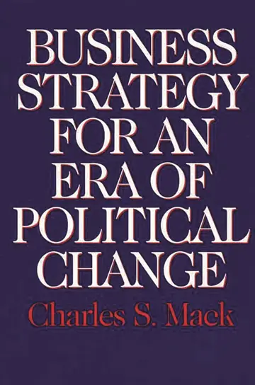 Cover of Business Strategy for an Era of Political Change