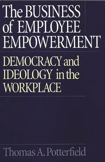 Cover of The Business of Employee Empowerment
