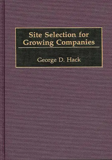 Cover of Site Selection for Growing Companies