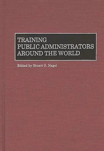 Cover of Training Public Administrators Around the World
