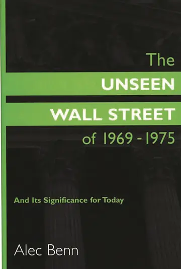 Cover of The Unseen Wall Street of 1969-1975