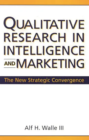 Cover of Qualitative Research in Intelligence and Marketing