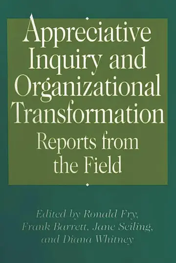 Cover of Appreciative Inquiry and Organizational Transformation