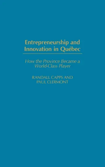 Cover of Entrepreneurship and Innovation in Quebec