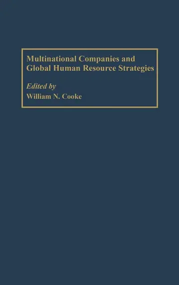 Cover of Multinational Companies and Global Human Resource Strategies