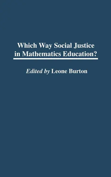Cover of Which Way Social Justice in Mathematics Education?