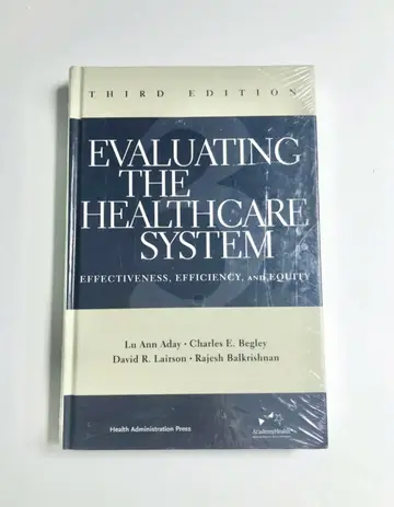 Cover of Evaluating the Healthcare System