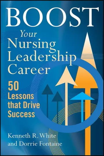 Cover of Boost Your Nursing Leadership Career