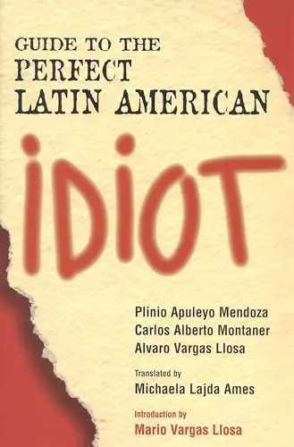 Cover of Guide to the Perfect Latin American Idiot