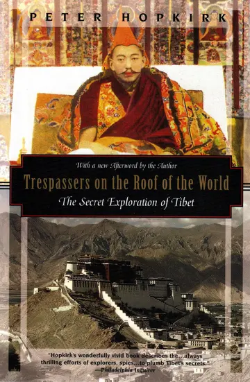 Cover of Trespassers on the Roof of the World