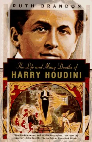 Cover of The Life and Many Deaths of Harry Houdini