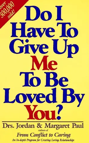 Cover of Do I Have to Give up Me to be Loved by You?