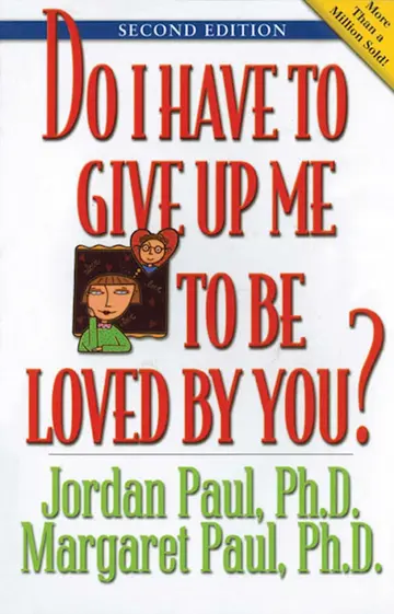 Cover of Do I Have to Give up Me to Be Loved by You