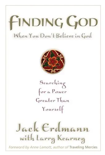 Cover of Finding God When You Don'T Believe in God
