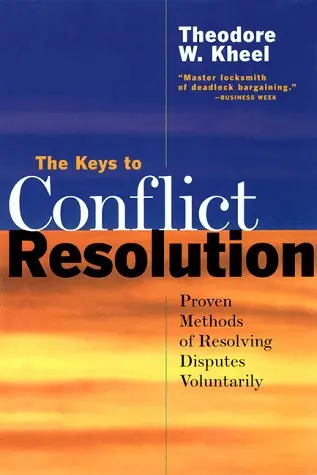 Cover of The Keys to Conflict Resolution