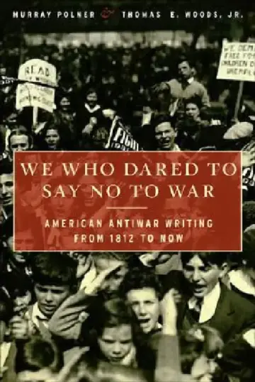 Cover of We Who Dared to Say No to War