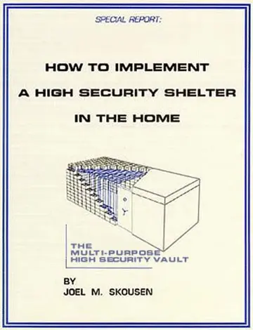 Cover of How to Implement a High Security Shelter in the Home