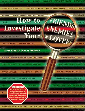 Cover of How to Investigate Your Friends, Enemies, and Lovers