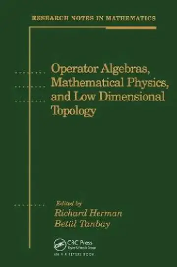 Cover of Operator Algebras, Mathematical Physics, and Low Dimensional Topology