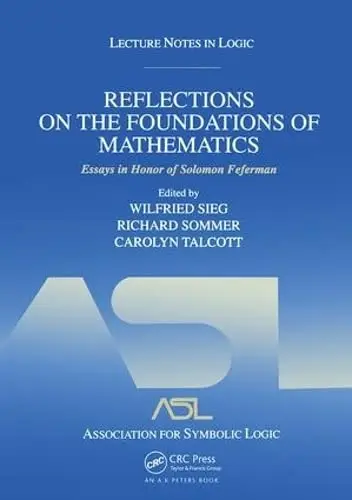 Cover of Reflections on the Foundations of Mathematics
