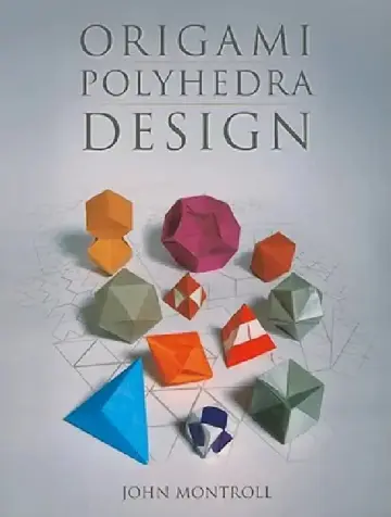 Cover of Origami Polyhedra Design