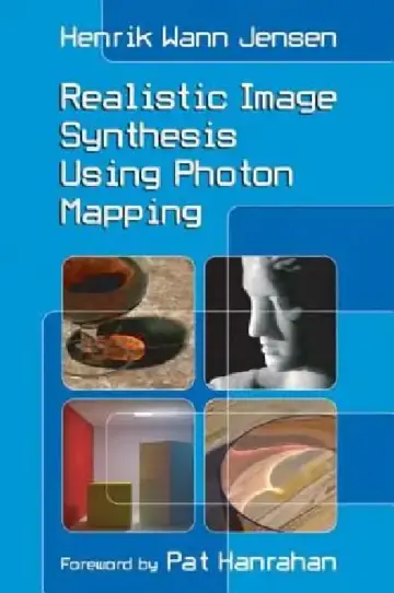 Cover of Realistic Image Synthesis Using Photon Mapping