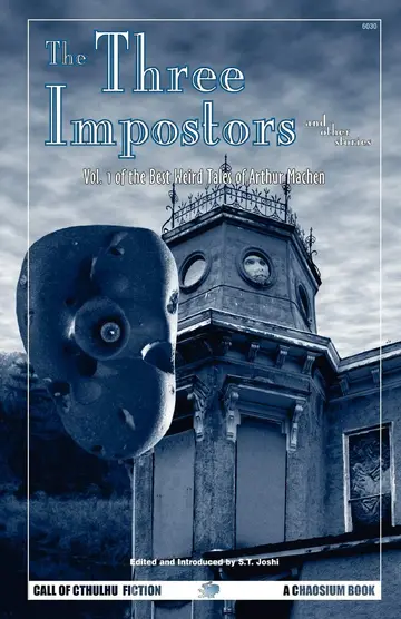 Cover of The Three Impostors and Other Tales