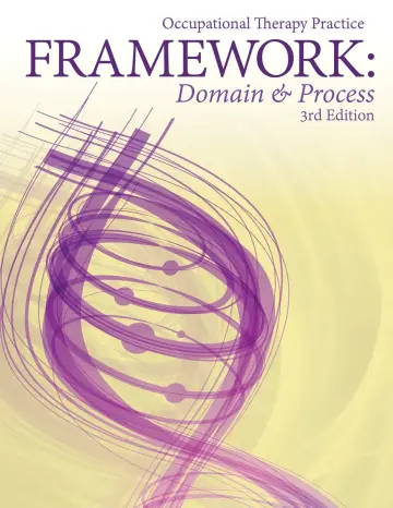 Cover of Occupational Therapy Practice Framework